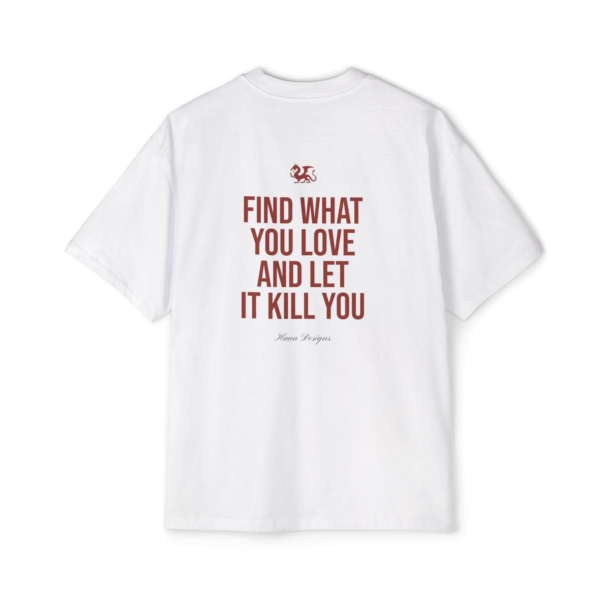 Let It Kill You Oversized T-Shirt White