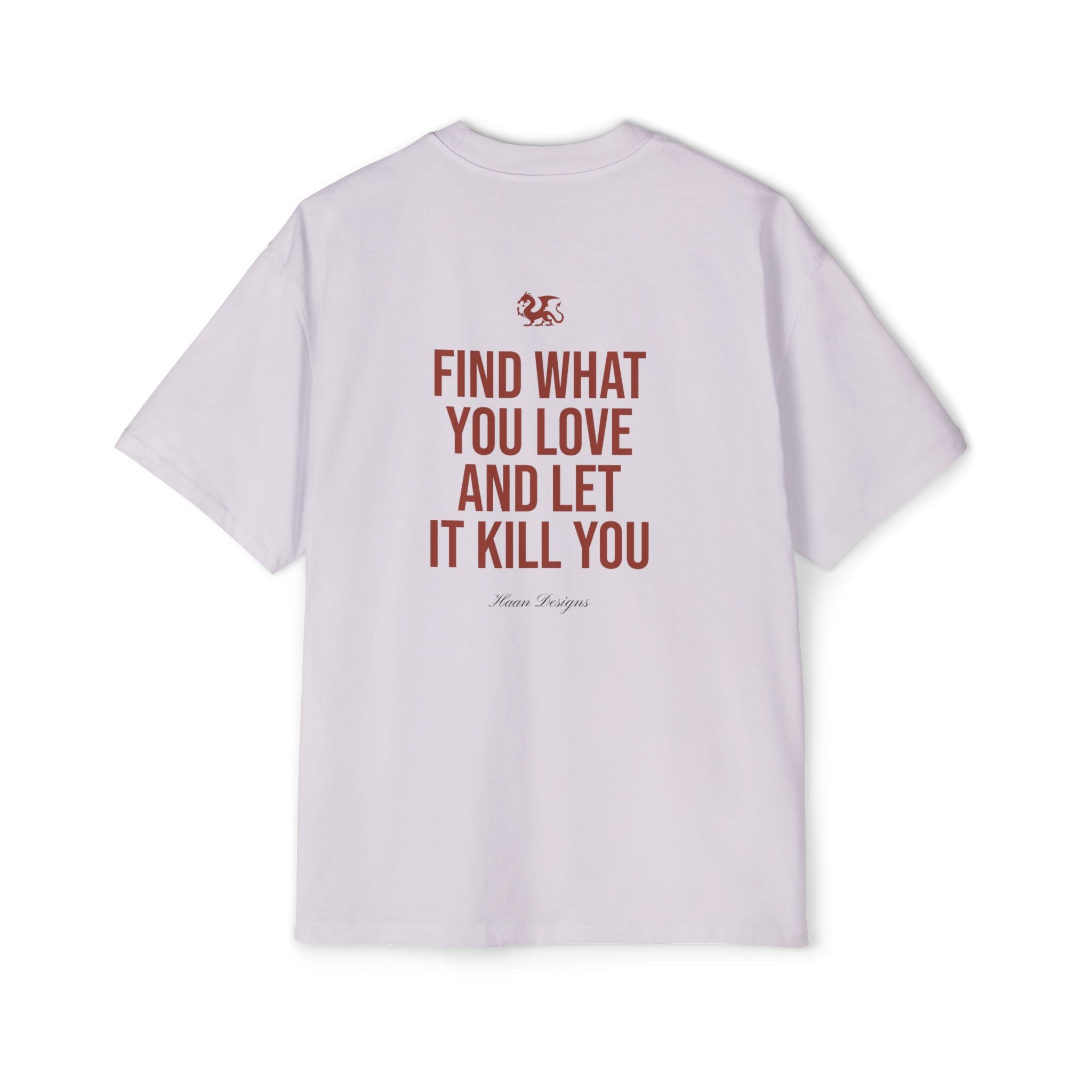 Let It Kill You Oversized T-Shirt