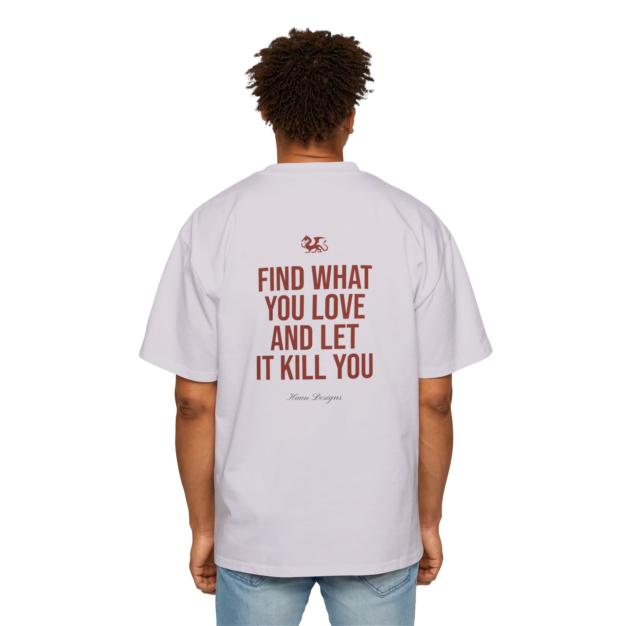 Let It Kill You Oversized T-Shirt